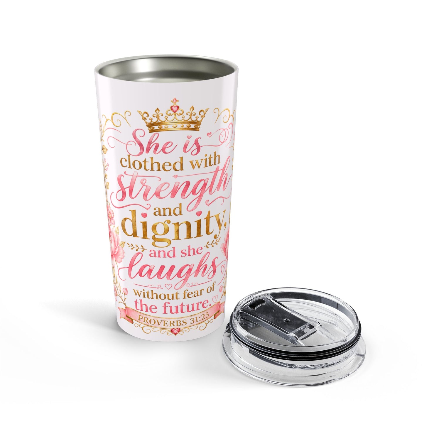 Pink 20oz Inspirational Tumbler — "She Is Clothed with Strength and Dignity" Christian Verse Travel Mug