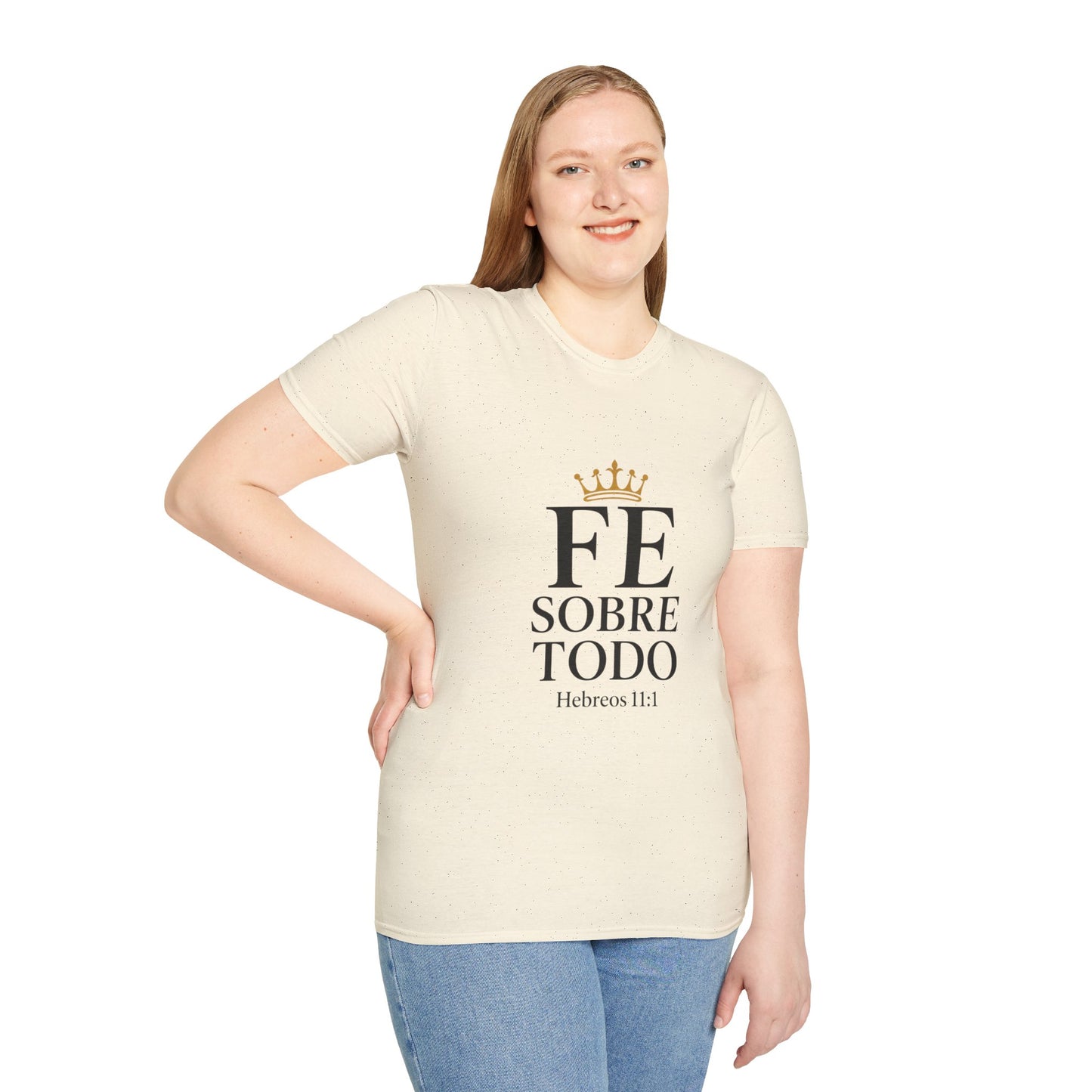 Faith Above All T-Shirt — "Fe Sobre Todo" Christian Tee (Hebrews 11:1)
