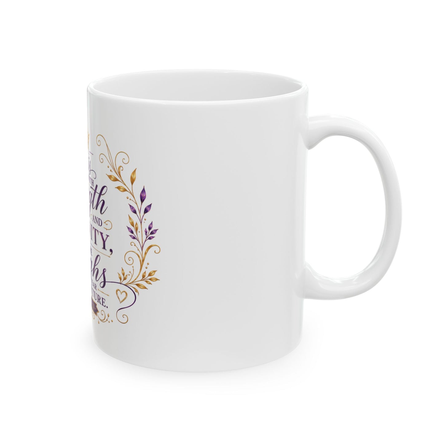Purple - She Is Clothed with Strength & Dignity Ceramic Mug – Proverbs 31 Inspirational Coffee Cup