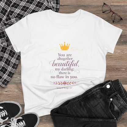 Women’s Tee — "You are altogether beautiful, my darling" Crown Scripture Shirt