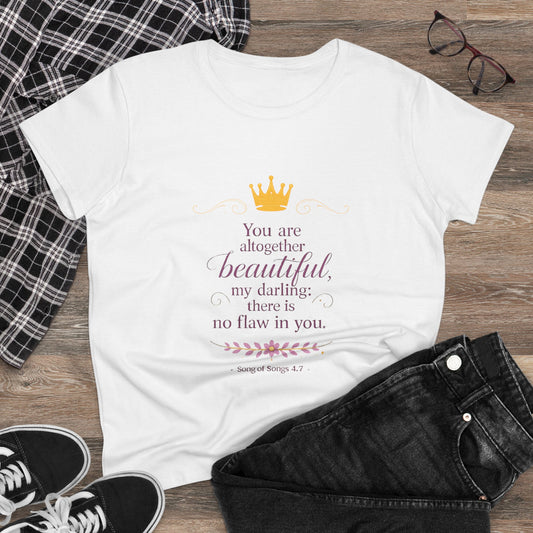 Women’s Tee — "You are altogether beautiful, my darling" Crown Scripture Shirt