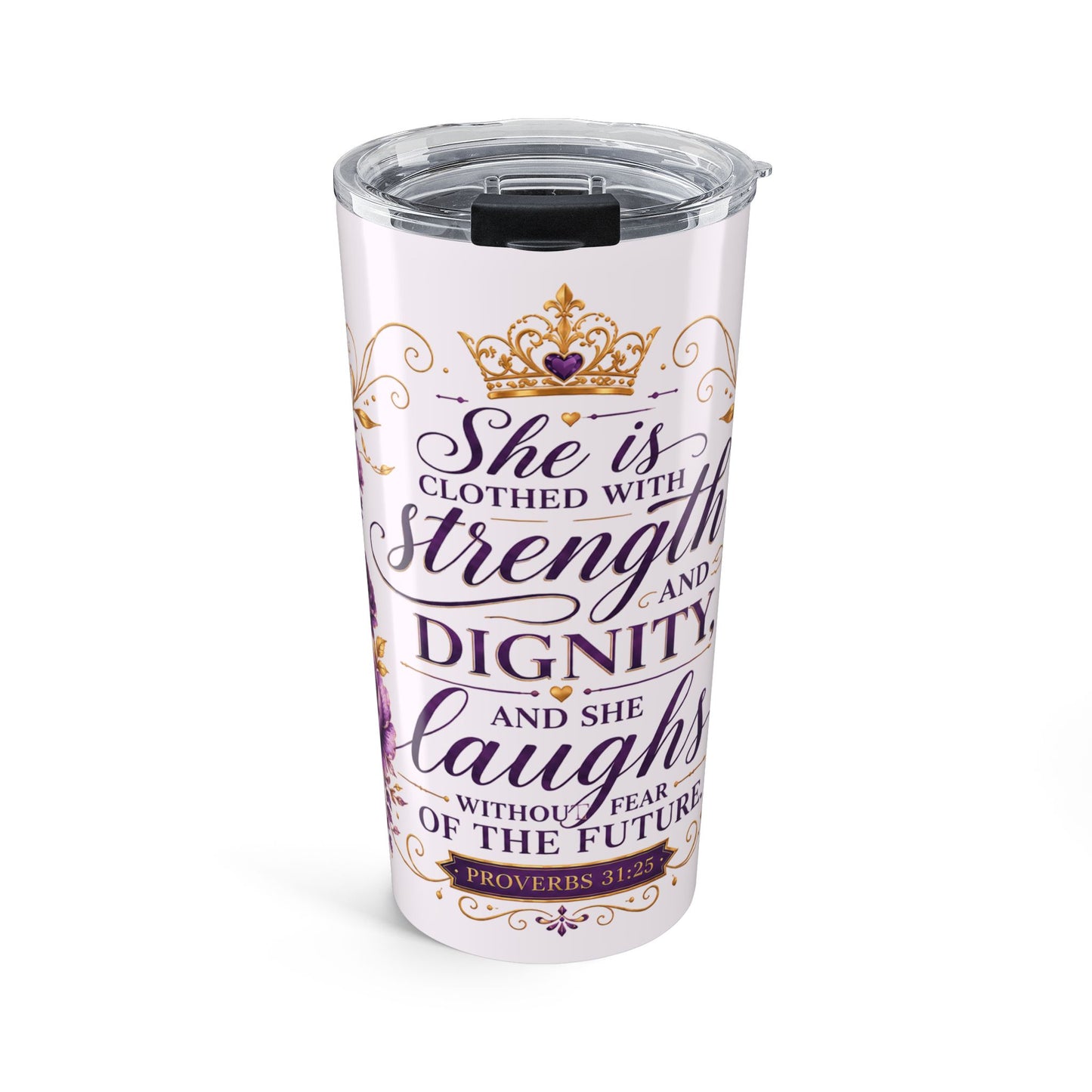 Purple - 20oz Inspirational Tumbler — "She Is Clothed with Strength and Dignity" Christian Verse Travel Mug