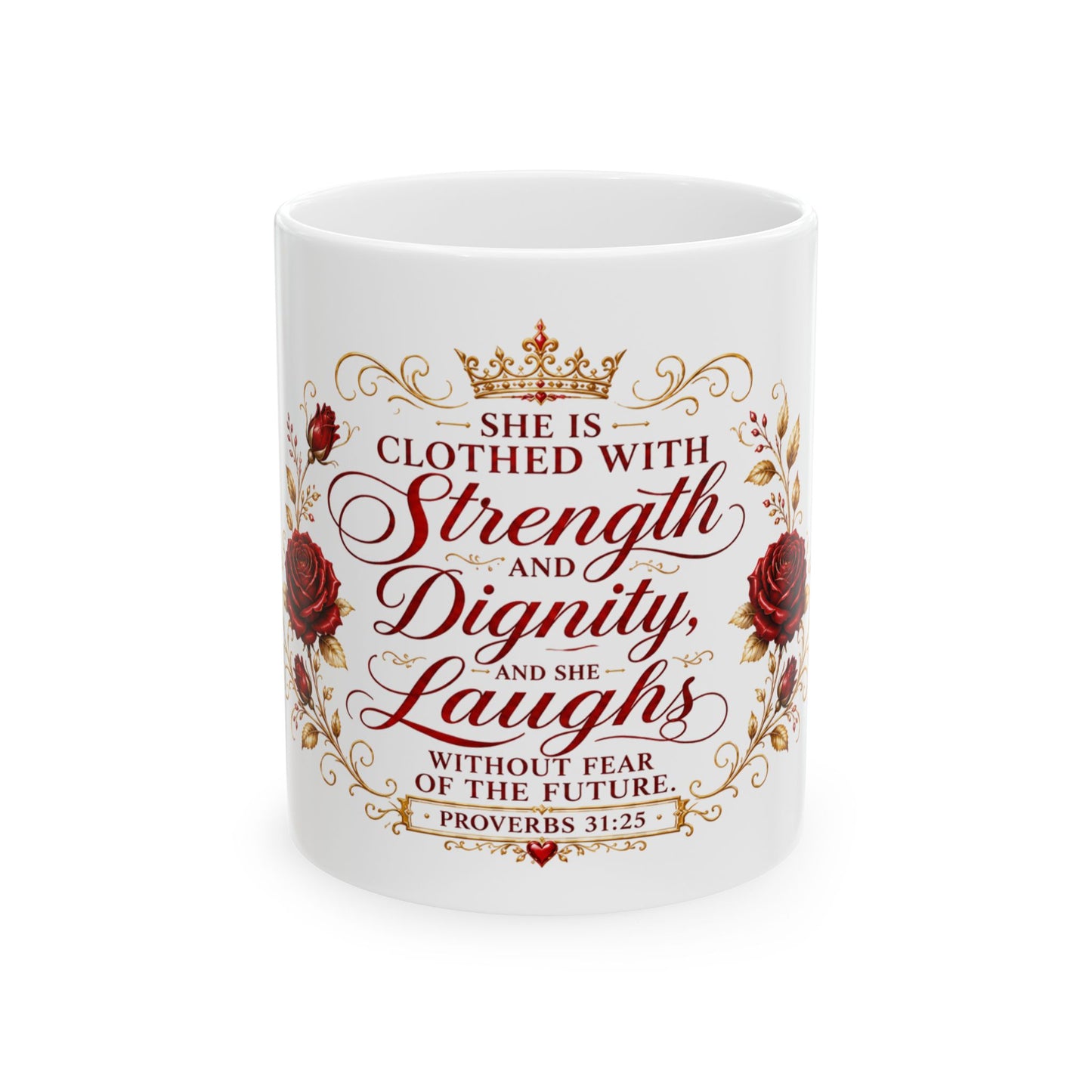Red She Is Clothed with Strength & Dignity Ceramic Mug – Proverbs 31 Inspirational Coffee Cup