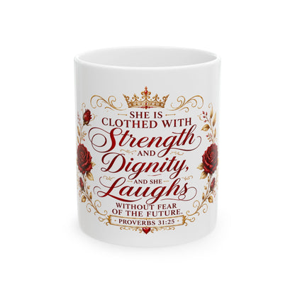 Red She Is Clothed with Strength & Dignity Ceramic Mug – Proverbs 31 Inspirational Coffee Cup