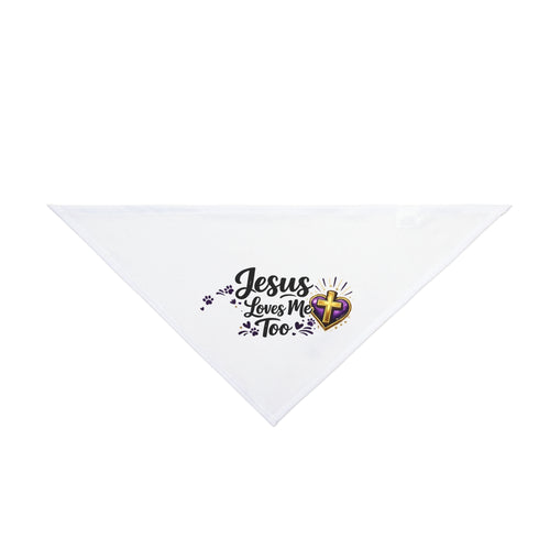Jesus Loves Me Too Pet Bandana