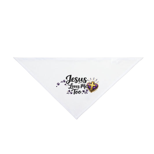 Jesus Loves Me Too Pet Bandana