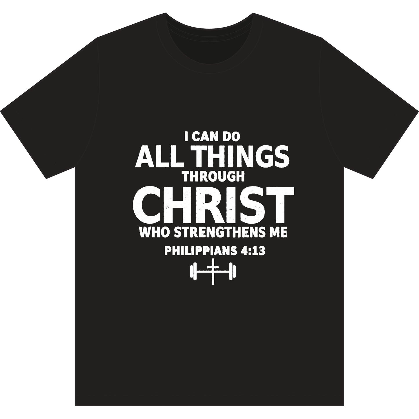 Christian Workout Tee — "I Can Do All Things Through Christ" Philippians 4:13 Fitness Shirt