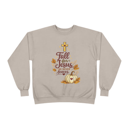 Christian Fall Sweatshirt — "Fall for Jesus He Never Leaves" Crewneck