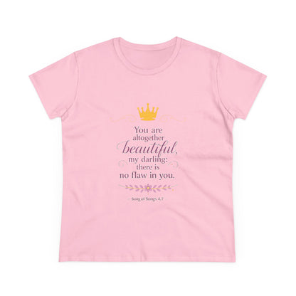 Women’s Tee — "You are altogether beautiful, my darling" Crown Scripture Shirt