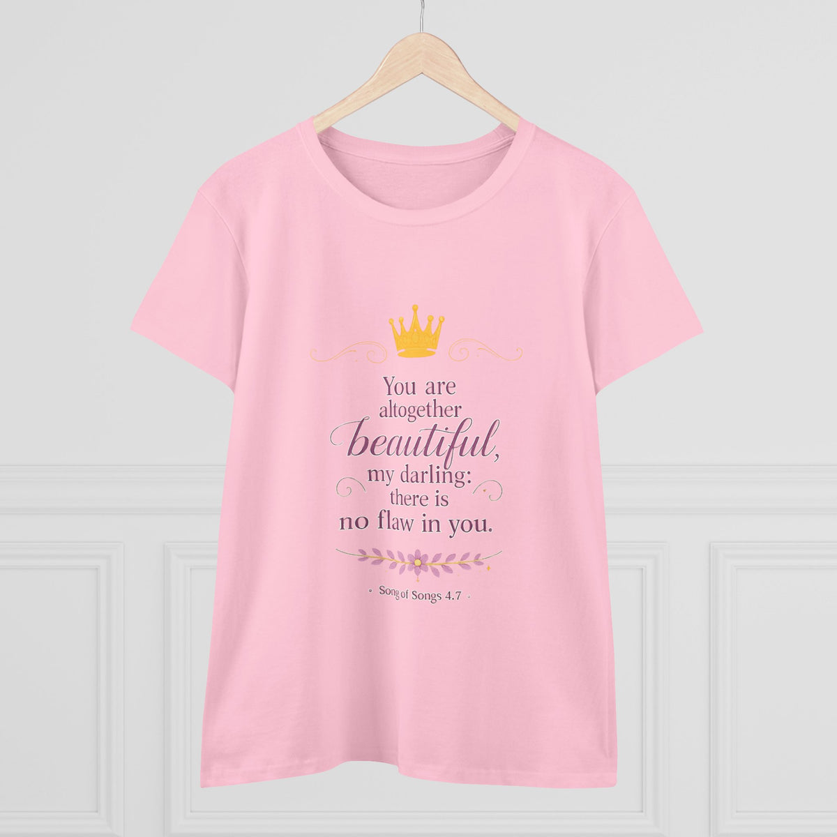 Women’s Tee — "You are altogether beautiful, my darling" Crown Scripture Shirt