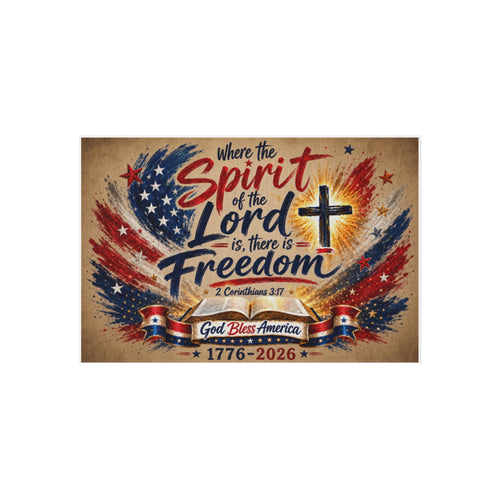 Patriotic Faith Outdoor Rug — “Where the Spirit of the Lord is, There is Freedom” (God Bless America 1776–2026)