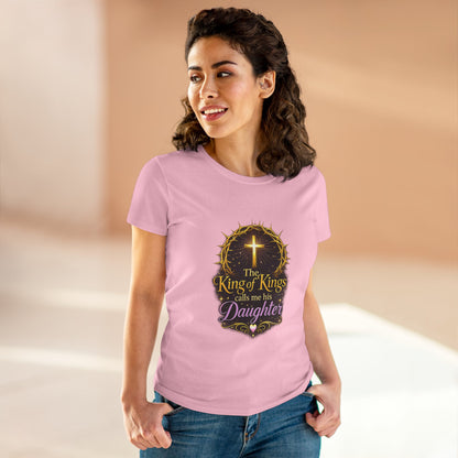 Christian Women's Tee - "The King of Kings Calls Me His Daughter" Faith Graphic Shirt