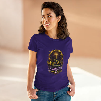 Christian Women's Tee - "The King of Kings Calls Me His Daughter" Faith Graphic Shirt