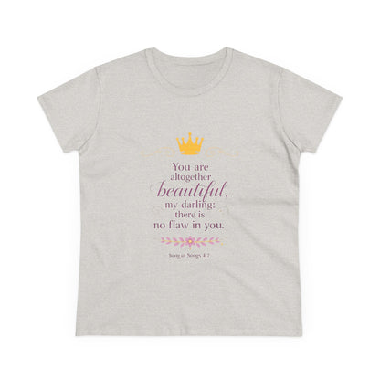 Women’s Tee — "You are altogether beautiful, my darling" Crown Scripture Shirt