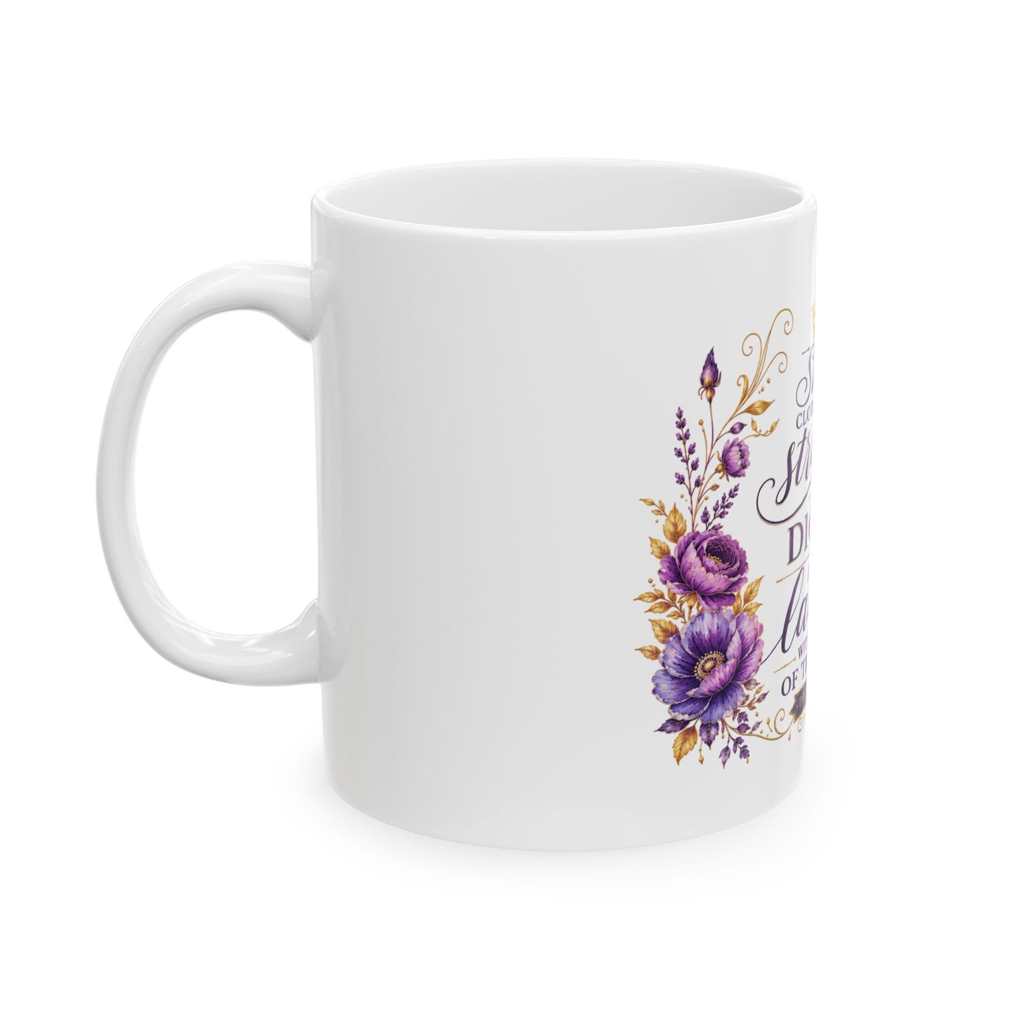 Purple - She Is Clothed with Strength & Dignity Ceramic Mug – Proverbs 31 Inspirational Coffee Cup
