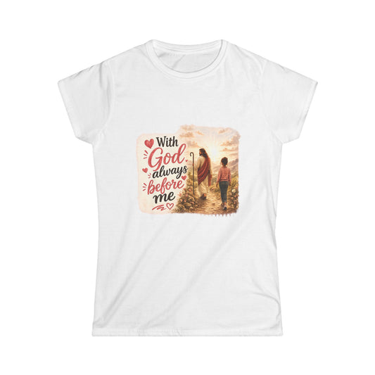 With God Before Me - Women's Softstyle Tee — Minimal White Crewneck T-Shirt