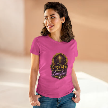 Christian Women's Tee - "The King of Kings Calls Me His Daughter" Faith Graphic Shirt