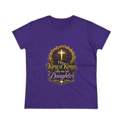 Christian Women's Tee - "The King of Kings Calls Me His Daughter" Faith Graphic Shirt